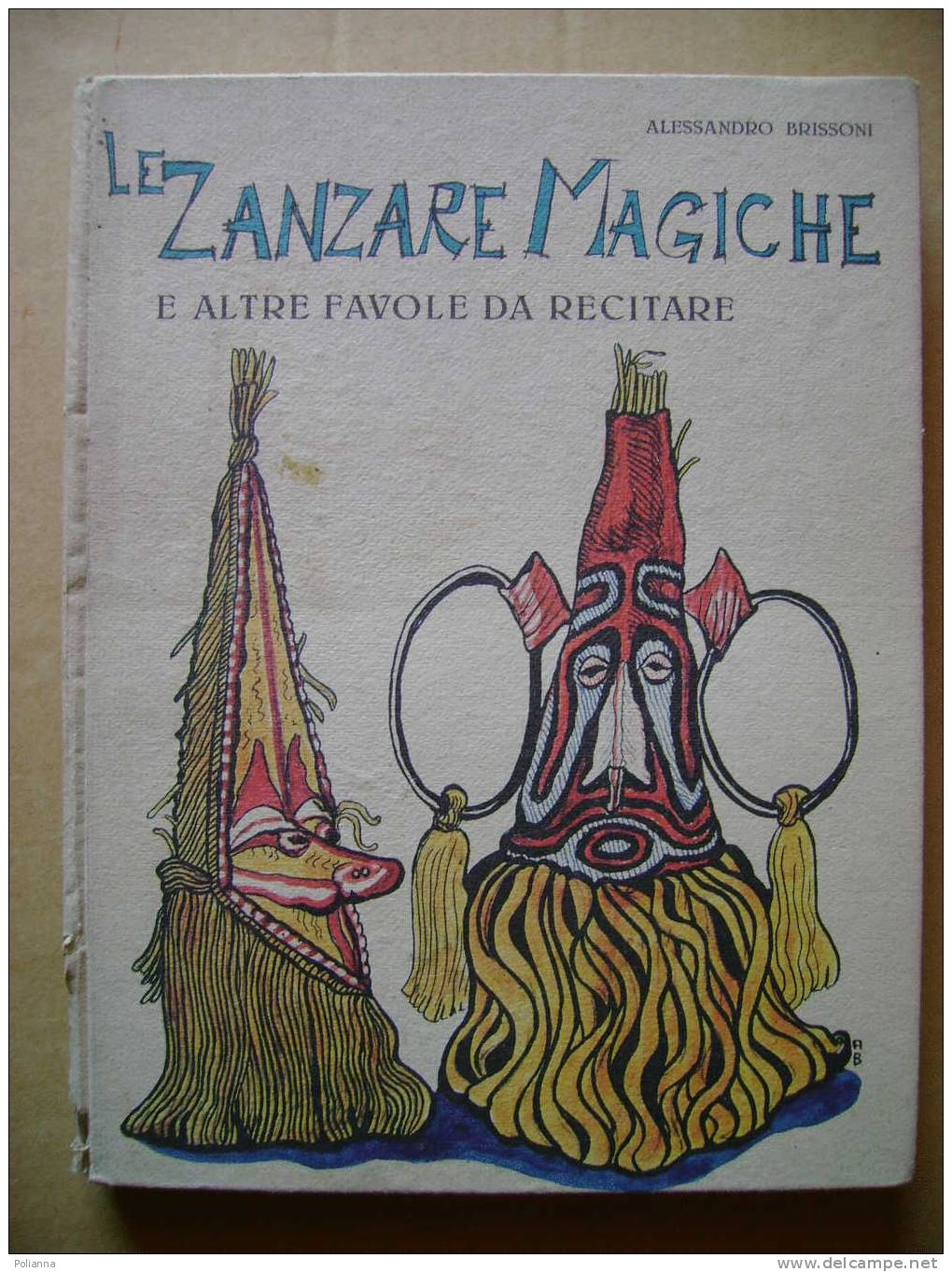 PW/1 Alessandro Brissoni LE ZANZARE MAGICHE Rai Eri 1964 Illustrato - Bambini E Ragazzi