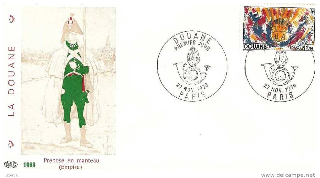 FDC 1° JOUR DOUANE PARIS PREPOSE EN MANTEAU EMPIRE - 1970-1979