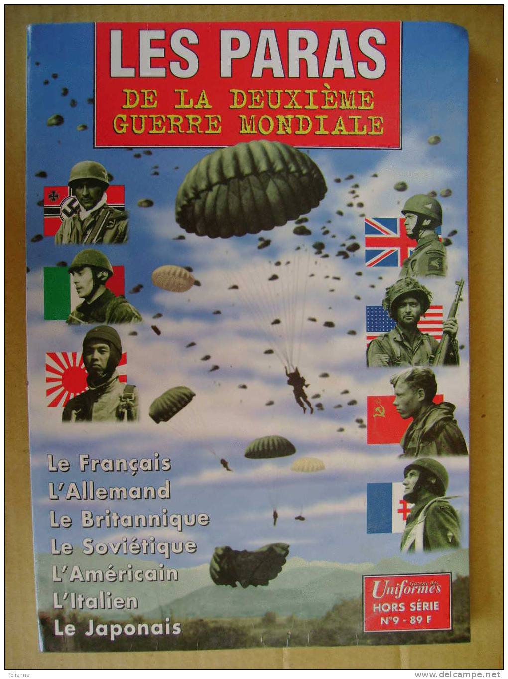 PW/56 Gazette Des Uniformes HS N°9 - LE PARAS II GUERRE M. Uniformi Militari - Regi´Arm - Armi