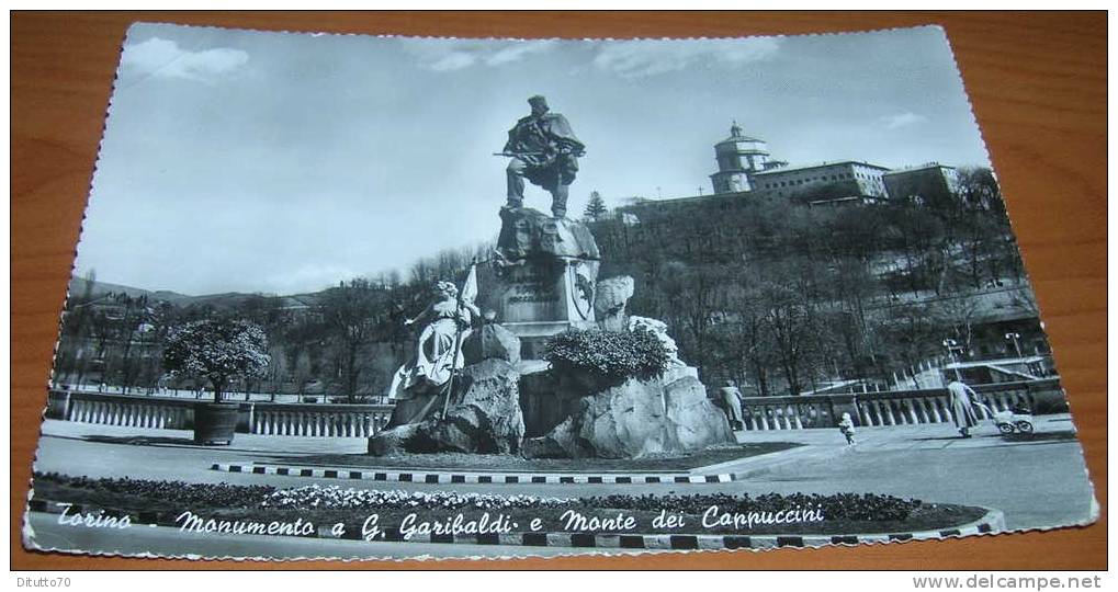 Torino - Monumento A G.garibaldi E Monte Dei Cappuccini - 1022 - Viaggiata - Autres & Non Classés