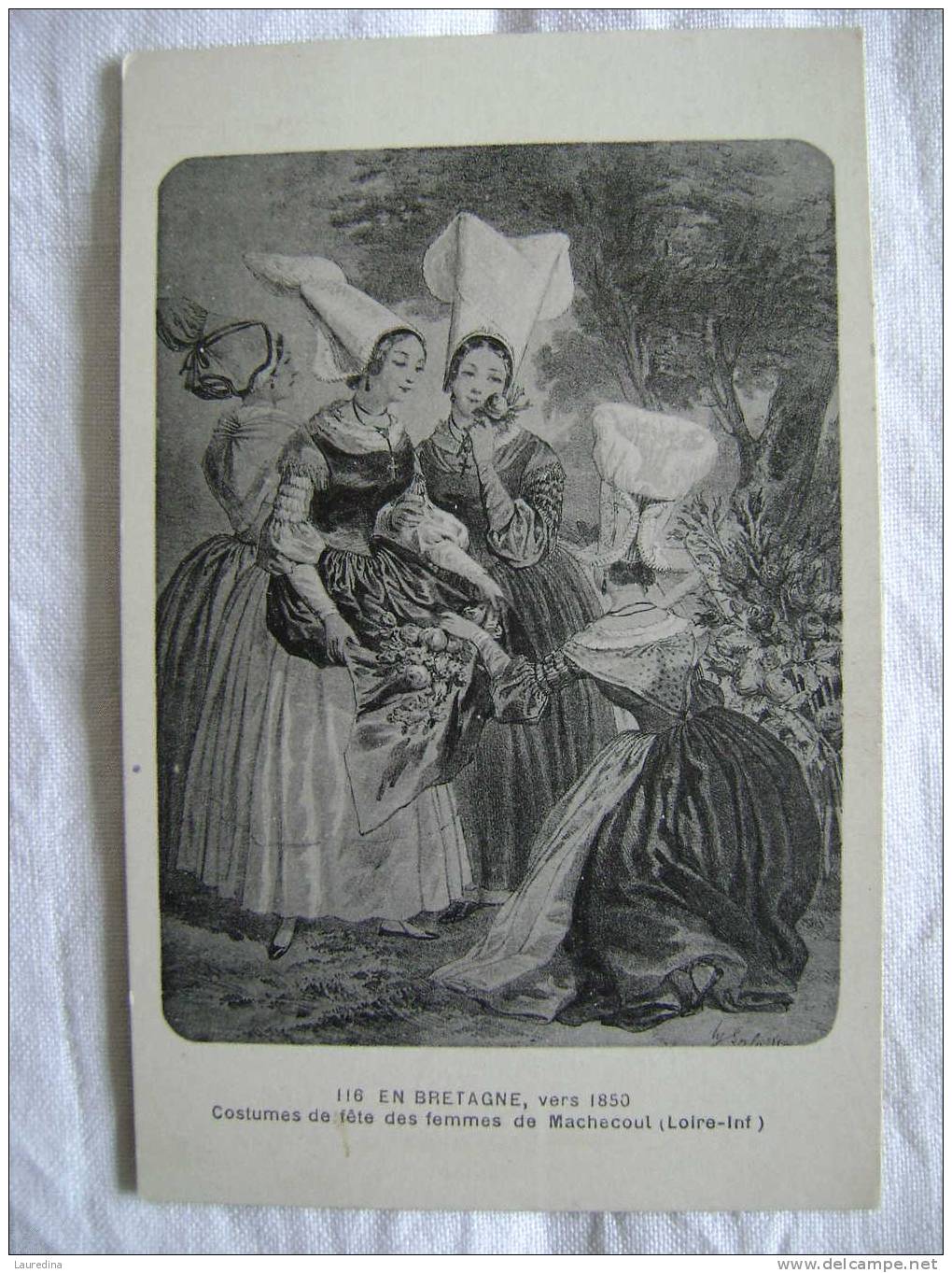 CP  N°116 EN BRETAGNE VERS 1850  COSTUMES DE FETE DES FEMMES DE MACHECOUL - Machecoul