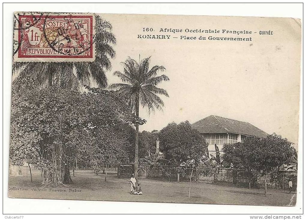 Conakry (Guinée) : Place Du Gouvernement En 1925 (animée). - Guinea