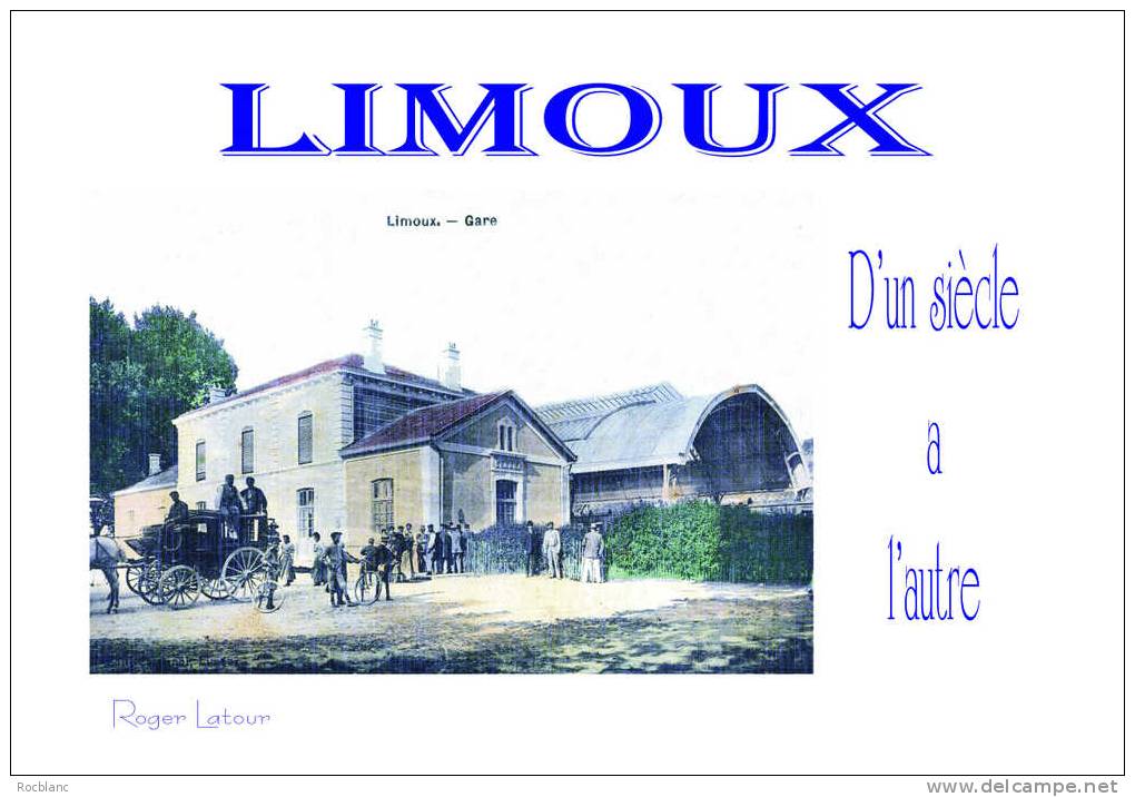 Aude Limoux D'un Siècle à L'autre - Livres & Catalogues