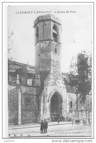 34 // CLERMONT L HERAULT - Eglise Saint Paul   Edit Mme Dupont - Clermont L'Hérault