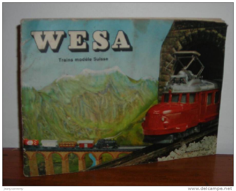 Wesa - Trains Modèle Suisse - 1956. - Francese