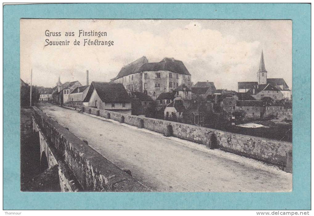 57  -  GRUSS  Aus  FINSTINGEN  -  SOUVENIR De  FENETRANGE   -  1909  -  BELLE CARTE   - - Fénétrange