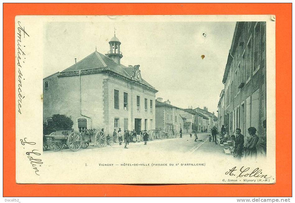 Dpt   52    Vignory   "  Hotel De Ville ( Passage Du 4° D'artillerie )  "  Carte Precurseur - Vignory