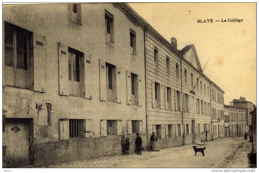 CPA (33)      BLAYE   Le College - Blaye