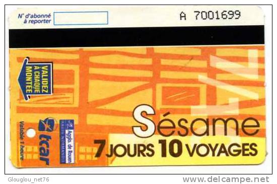 METROBUS DE ROUEN ET AGGLOMERATION .TCAR SESAME 7 JOURS 10 VOYAGES 2009 - Europa