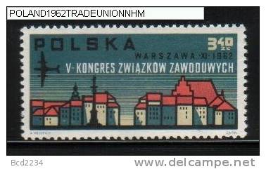 POLAND 1962 5TH TRADE UNION CONGRESS STAMP + MS NHM TUC - Neufs