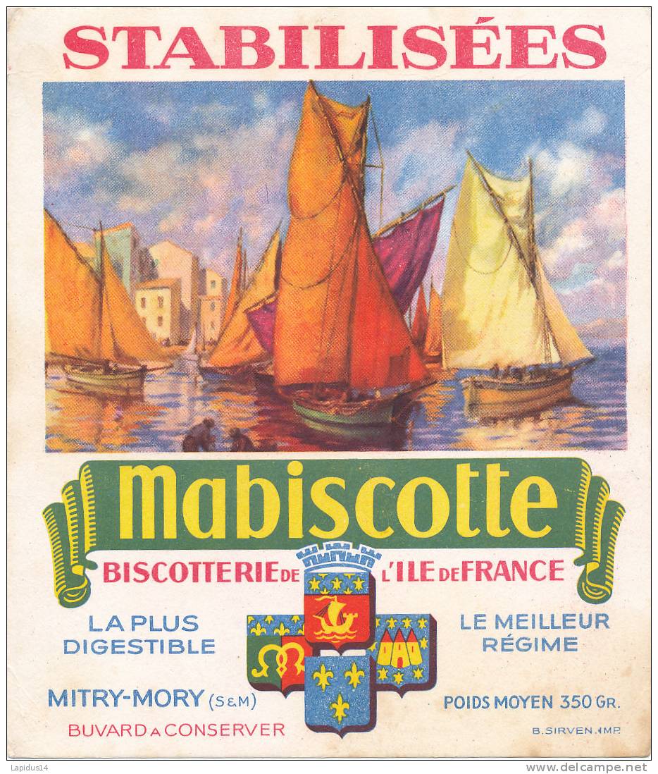 BU 464 /BUVARD BISCOTTES MABISCOTTE  BISCUITERIE DE L'ILE DE FRANCE - Biscottes