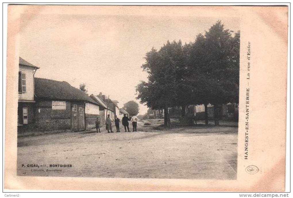 HANGEST-SANTERRE LA RUE D´ENFER 80 SOMME - Ailly Le Haut Clocher