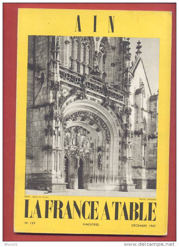 01- AIN - Revue LA FRANCE A TABLE N° 129 Décembre 1967 ; Recettes , Photos . - Rhône-Alpes