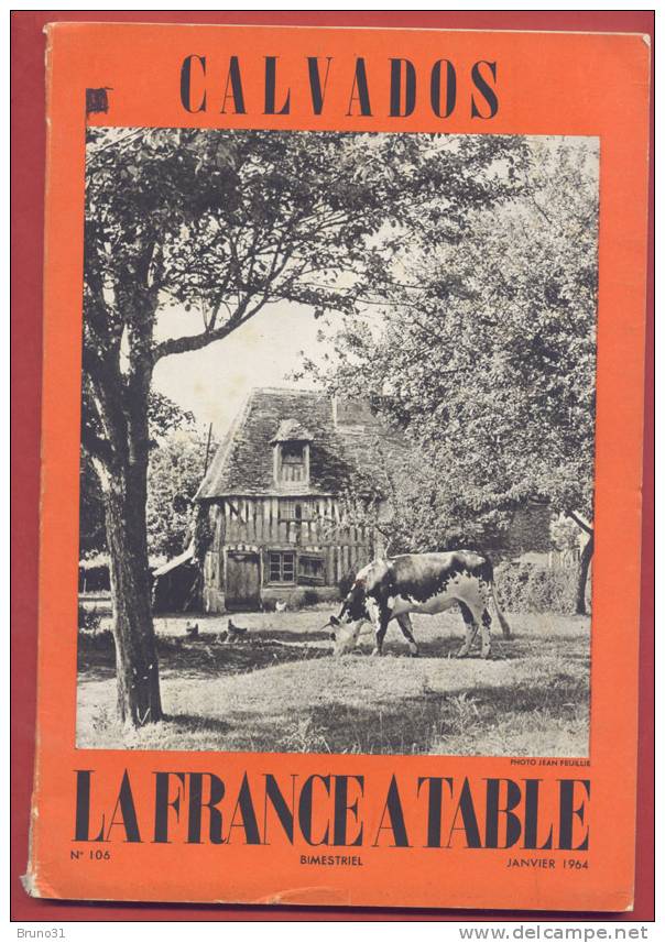 14 - CALVADOS - Revue LA FRANCE A TABLE N° 106 JANVIER 1964 ; Recettes , Photos . - Normandie