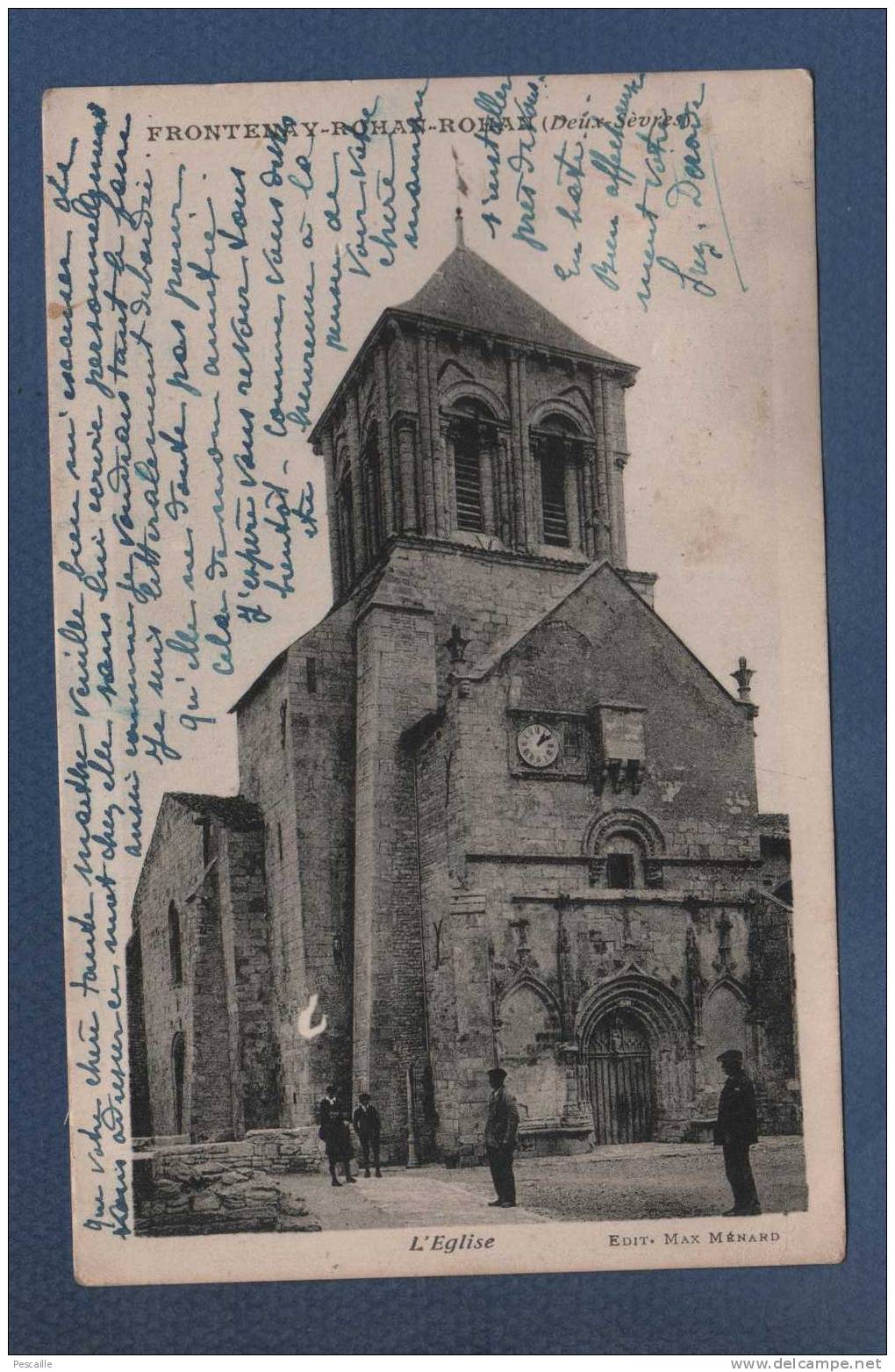 79 DEUX SEVRES - CP ANIMEE FRONTENAY ROHAN ROHAN - L'EGLISE - EDIT. MAX MENARD - Frontenay-Rohan-Rohan