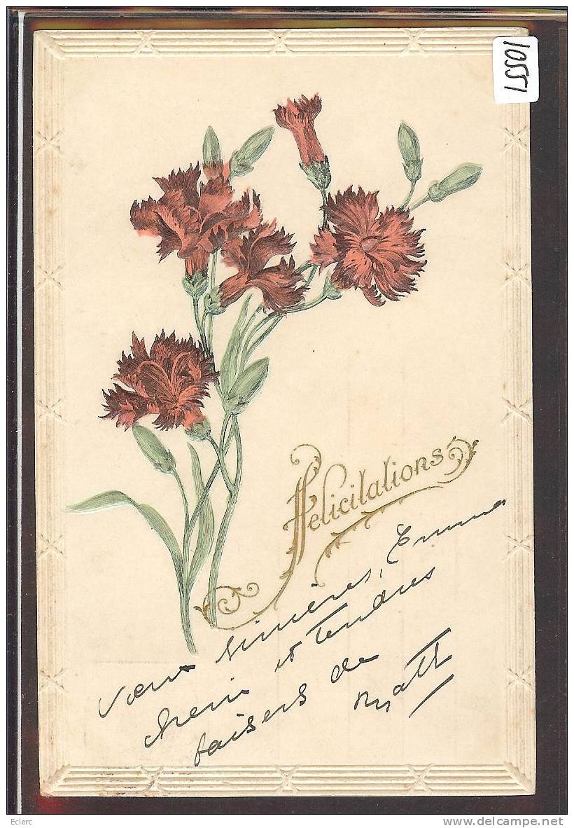 FELICITATIONS - FLEURS -  CARTE EN RELIEF - PRÄGE KARTE - TB - Pentecostés