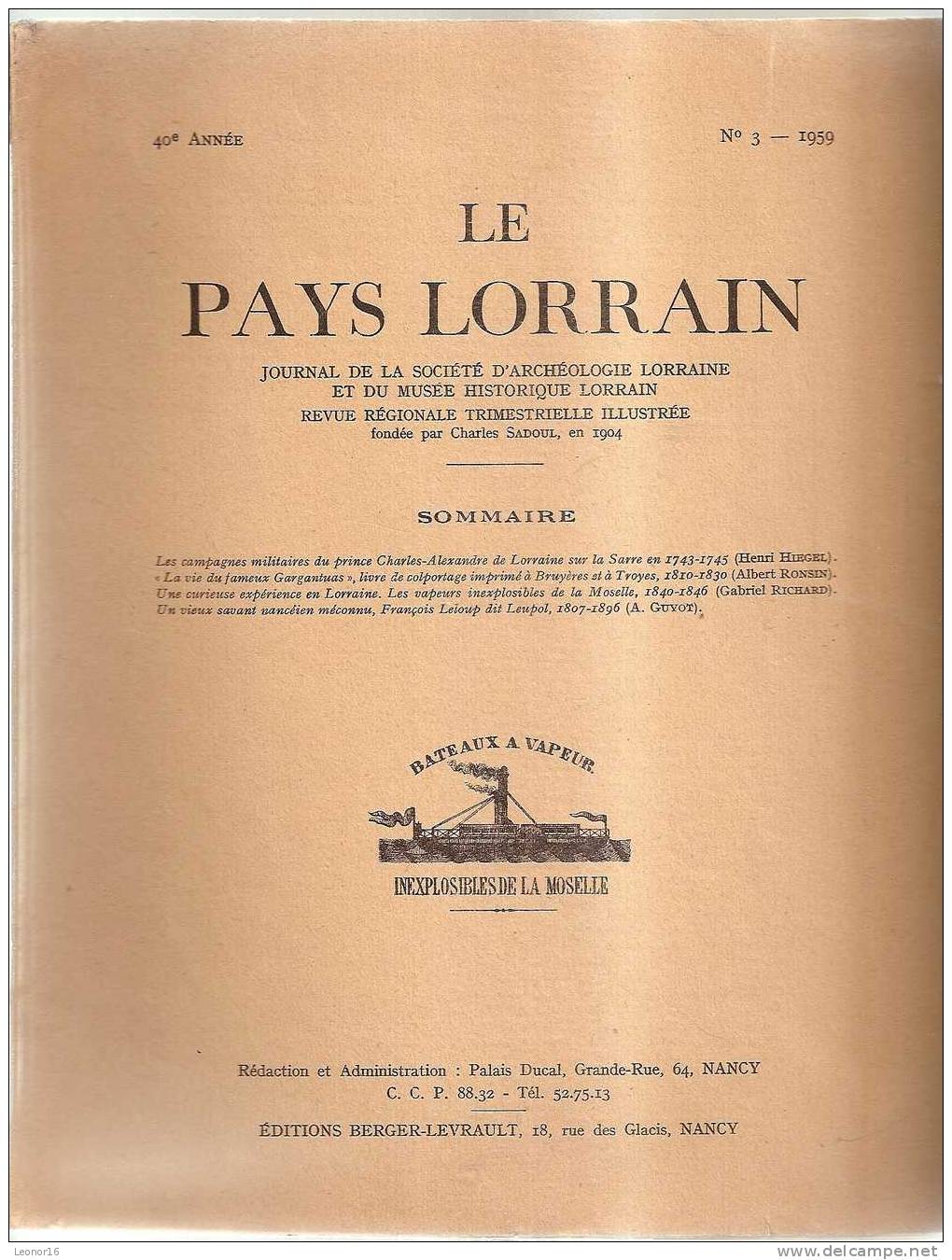 * LE PAYS LORRAIN 1959 - N°3 *   -    REVUE REGIONALE TRIMESTRIELLE ILLUSTREE(26 PAGES)Fondée Par Charles SADOUL En 1904 - Lorraine - Vosges
