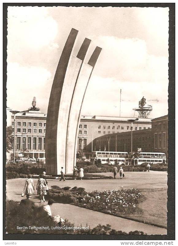 Luftbrückendenkmal Berlin Tempelhof Ca. 1960 - Tempelhof