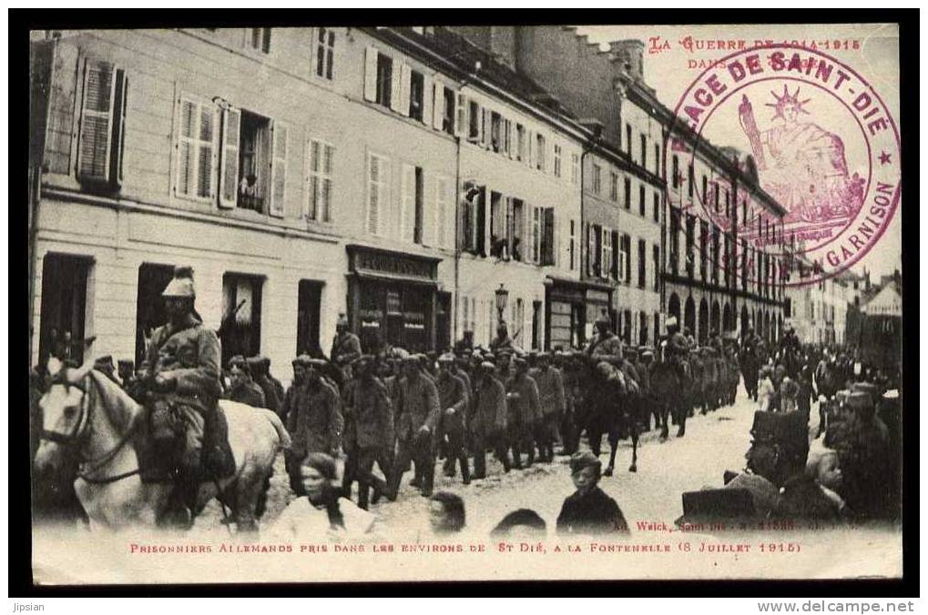 Cpa Du 88 St Dié Prisonniers Allemands Pris Environs De St Dié   à La Fontenelle En 1915  ABE6 - Saint Die