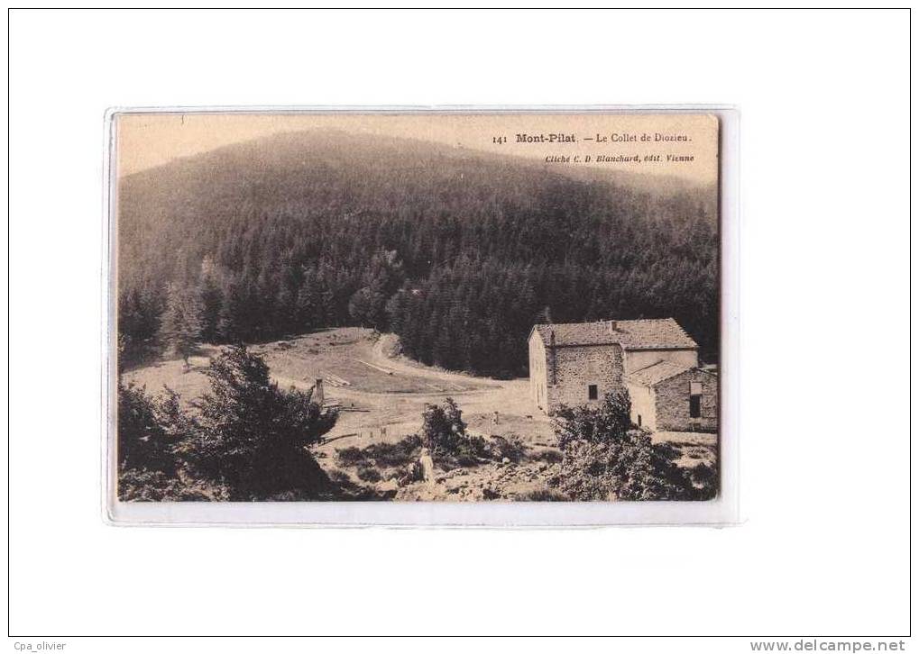 42 MONT PILAT Collet De Diozieu, Ed CD Blanchard 141, 190? - Mont Pilat