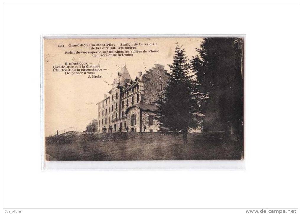 42 MONT PILAT Hotel, Grand Hotel, Poème De Jean Merlat, Cachet Ferme De La Jasserie, Ed Merlat 1301, 1924 - Mont Pilat