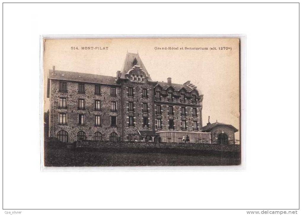 42 MONT PILAT Hotel, Grand Hotel, Sanatorium, Ed B&G 514, 1919 - Mont Pilat