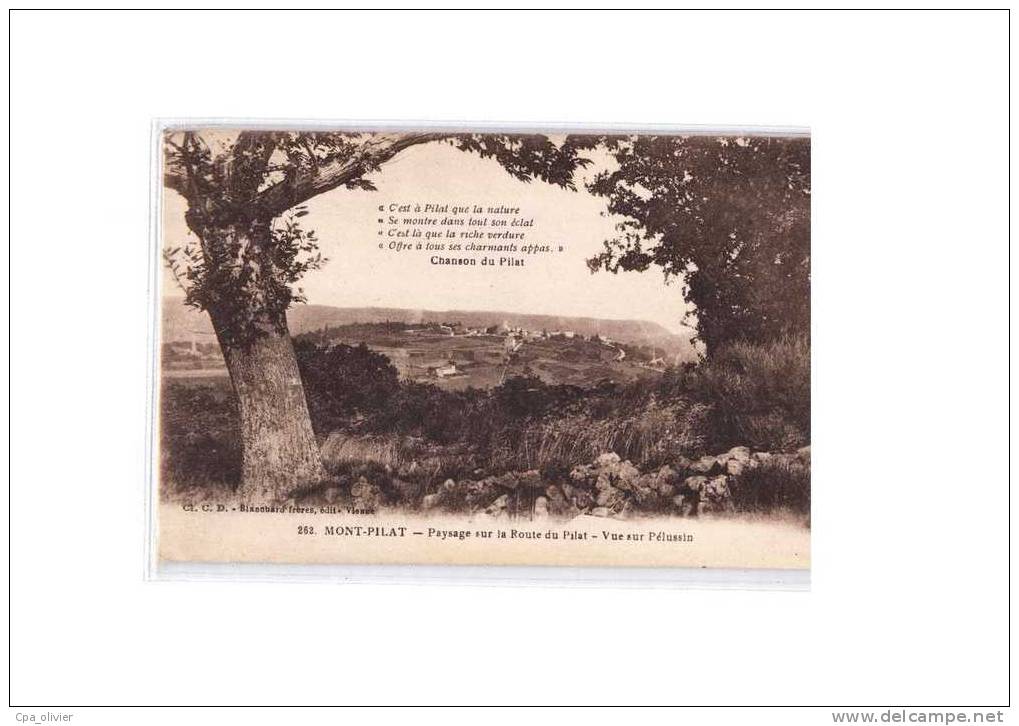 42 MONT PILAT Vue Générale, Paysage Sur Pélussin, Chanson Du Pilat, Ed CD Blanchard 262, 1922 - Mont Pilat