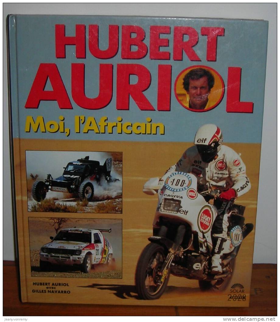 Hubert Auriol - Moi L´Africain - 1992. - Auto