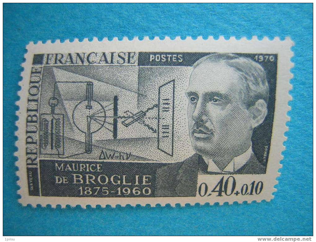 FRANCE : N° 1627  NEUF** MAURICE DE BROGLIE. Physicien - Physique