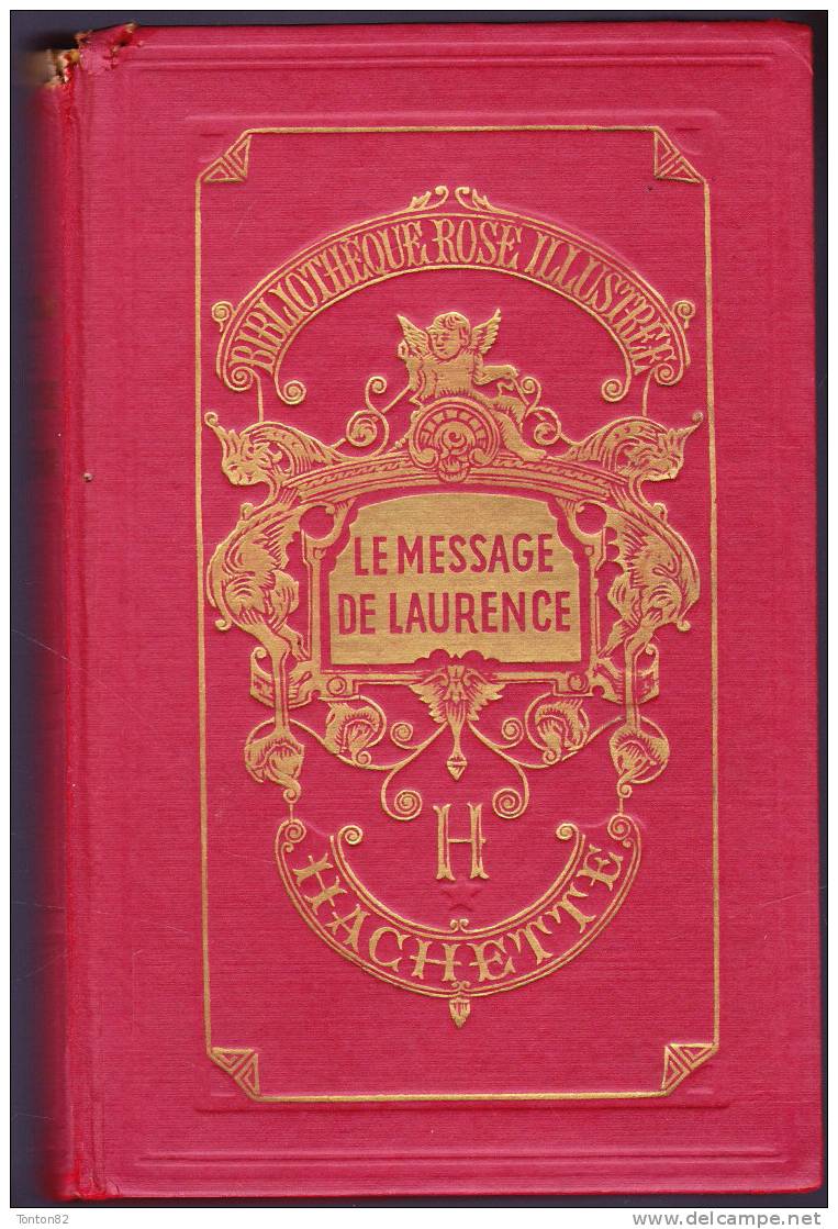 Maria De Crisenoy - Le Message De Laurence - Bibliothèque Rose Illustrée - ( 1957 ) . - Bibliothèque Rose