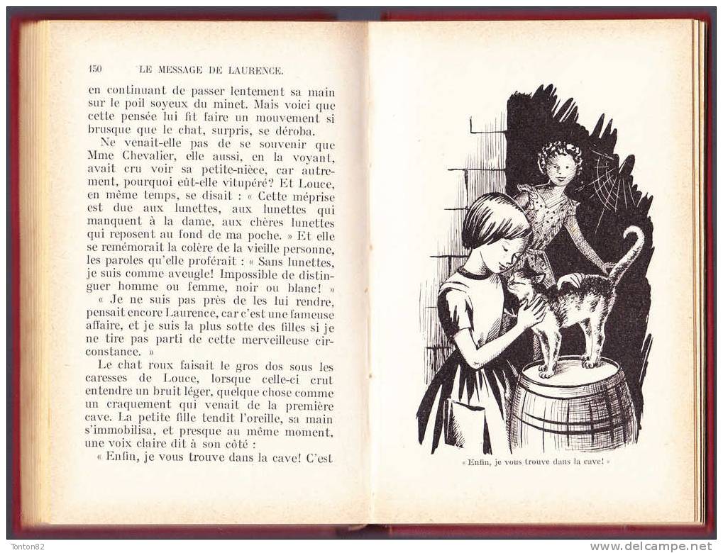 Maria De Crisenoy - Le message de Laurence - Bibliothèque Rose Illustrée - ( 1957 ) .