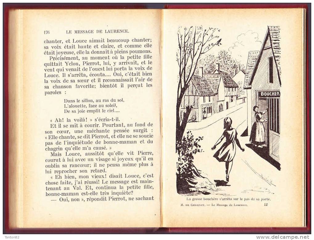 Maria De Crisenoy - Le message de Laurence - Bibliothèque Rose Illustrée - ( 1957 ) .