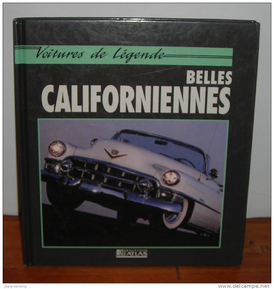 Belles Californiennes- Voitures De Légende - 1991. - Auto