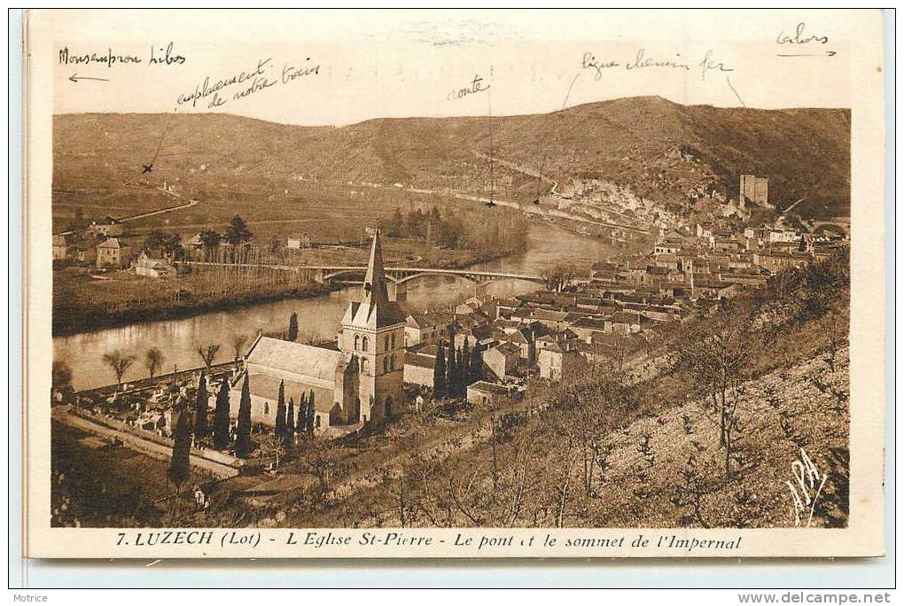 LUZECH   -  L'Eglise Saint Pierre, Le Pont Et Le Sommet De L'Impernal. - Luzech