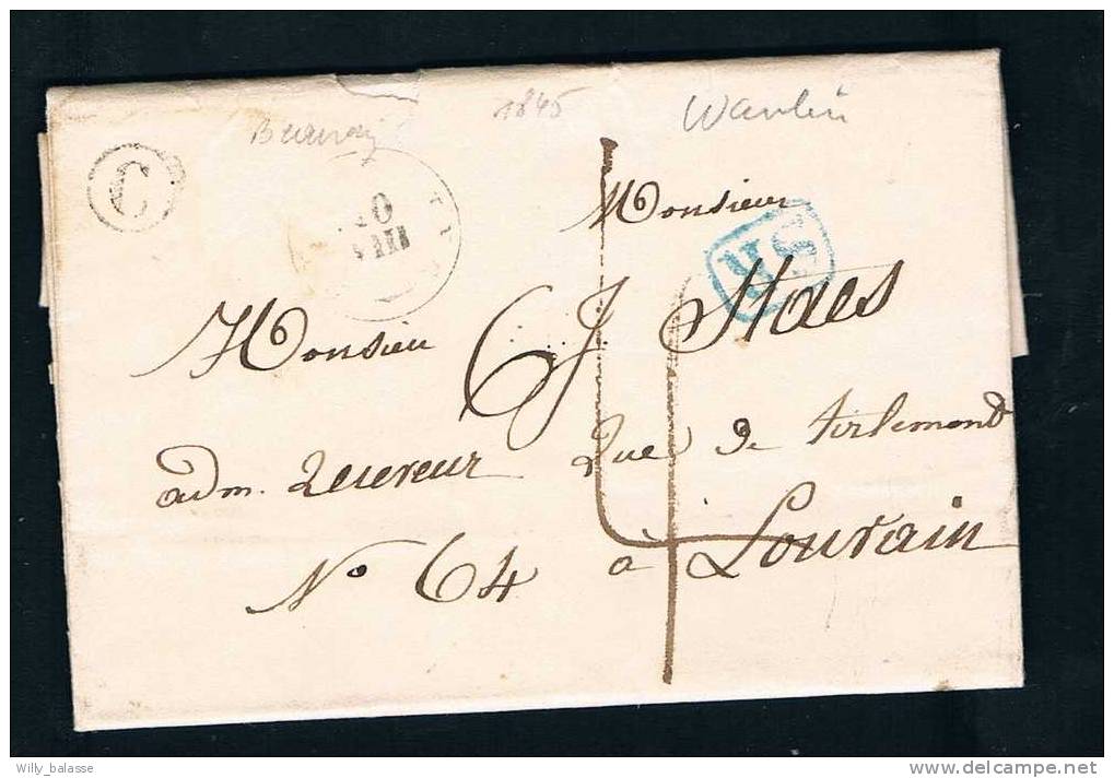 Belgique Précurseur 1845 Lettre Avec T18 BEAURAING (mal Frappé) + Boîte C De WANLIN + SR De Bruxelles. - 1830-1849 (Belgica Independiente)