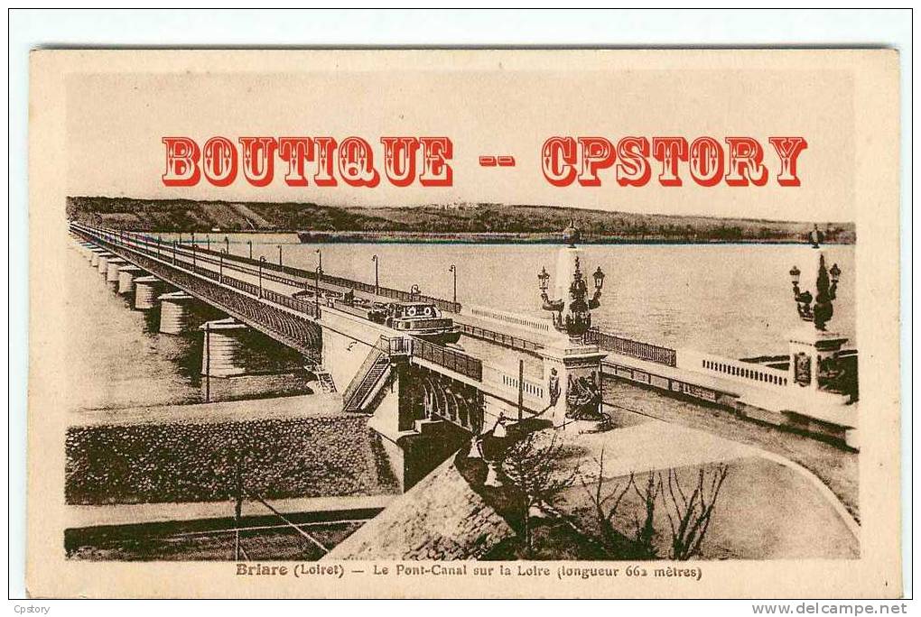 PENICHE Sur Le PONT CANAL De Briare - Marinier - Batellerie - Dos Scané - Houseboats