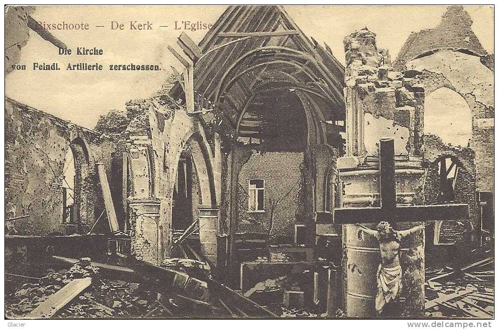 BIXSCHOOTE - De Kerk - L' Eglise - Die Kirche Von Feindl. Artillerie Zerschossen - Langemark-Pölkapelle