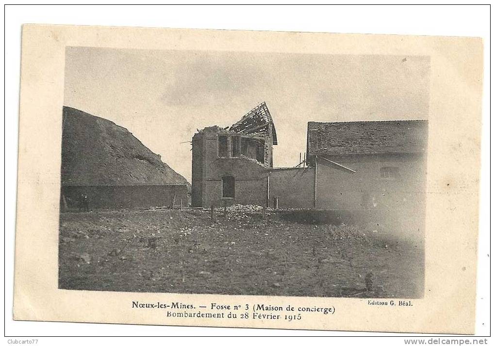 Noeux-les-Mines (62) : La Maison Du Concierge De La Fosse N°3 Bombardée Env 1915 (animée). - Noeux Les Mines