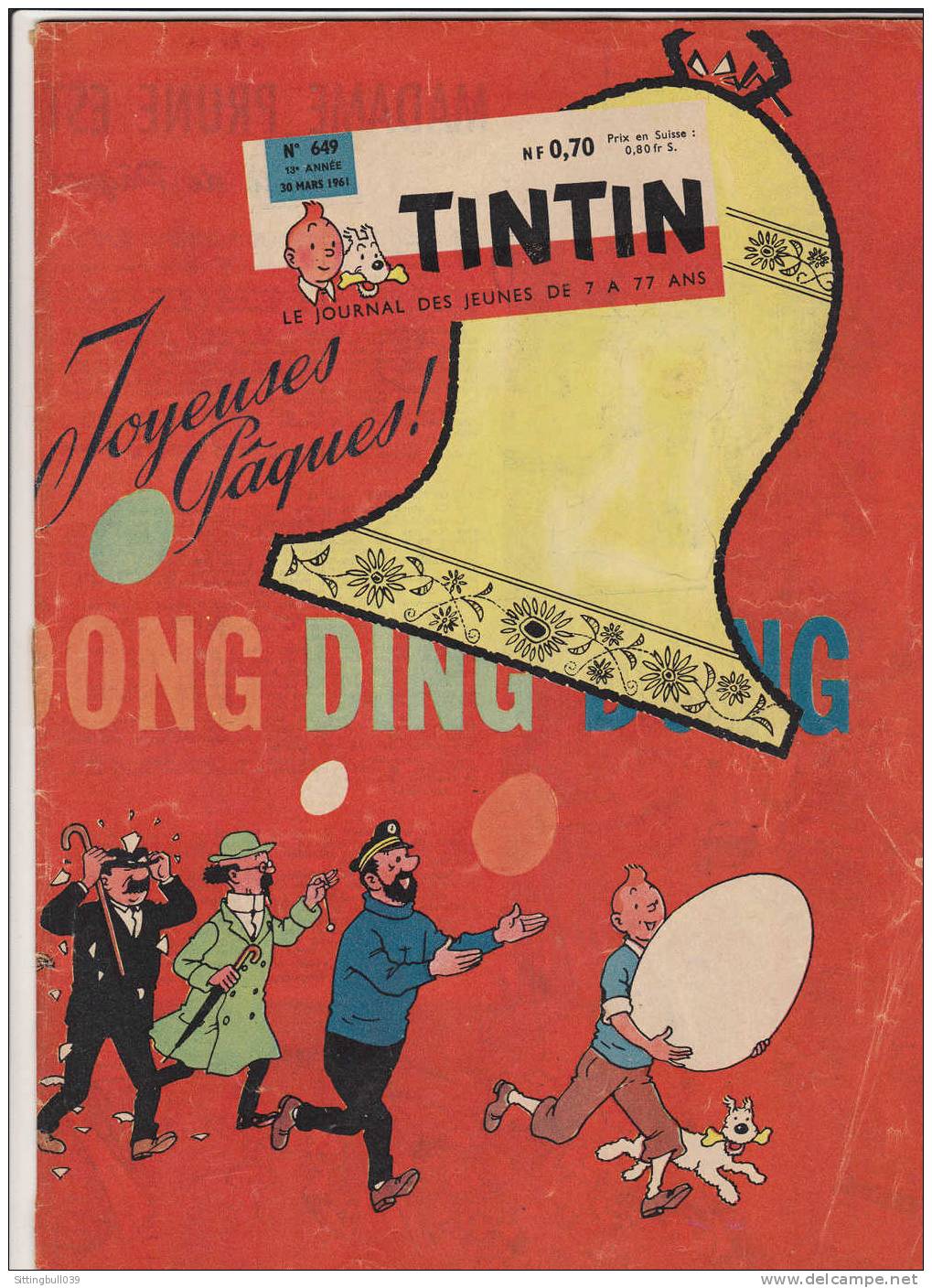 TINTIN N° 649 Du 30 Mars 1961. Tintin Et Ses Amis, Dessin Sur Les 2 Plats, Vous Souhaitent Joyeuses Pâques ! - Tintin