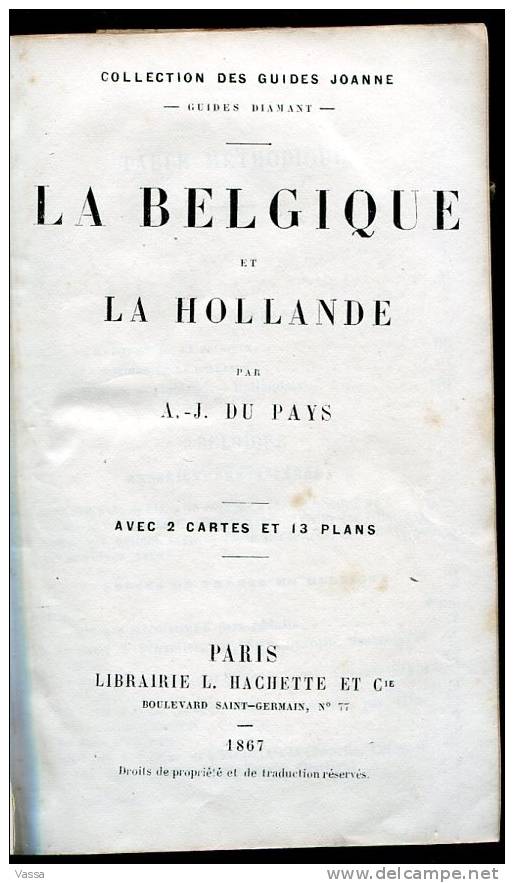 1867-- BELGIQUE  ET HOLLANDE. Guides Diamant. Guides Joanne - Belgique