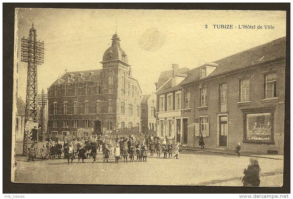 Carte Postale " Tubize" L' Hôtel De Ville - Tubize