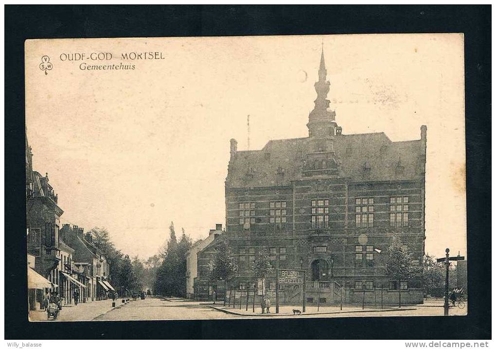 Carte Postale "Oudf-god - Mortsel" Gemeentehuis - Mortsel