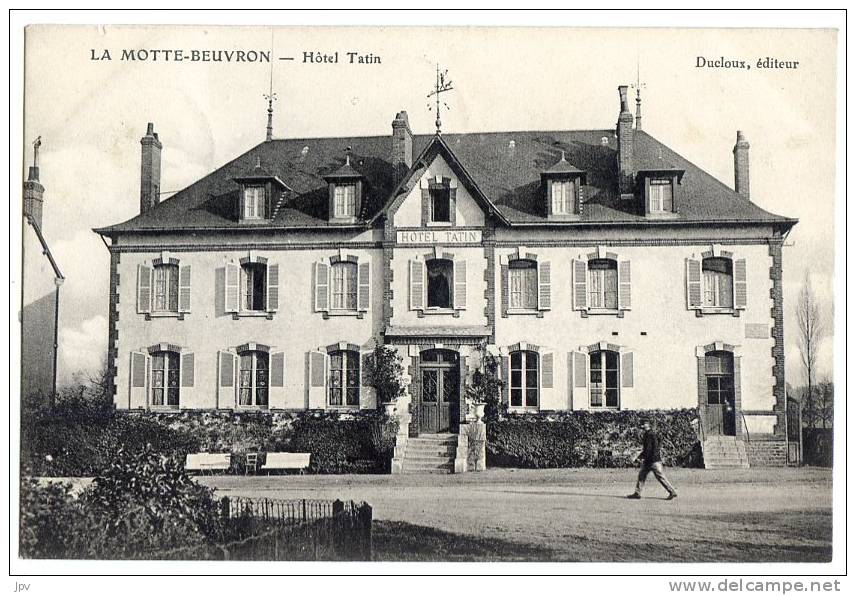 41 - LAMOTTE BEUVRON. Hôtel Tatin. - Lamotte Beuvron