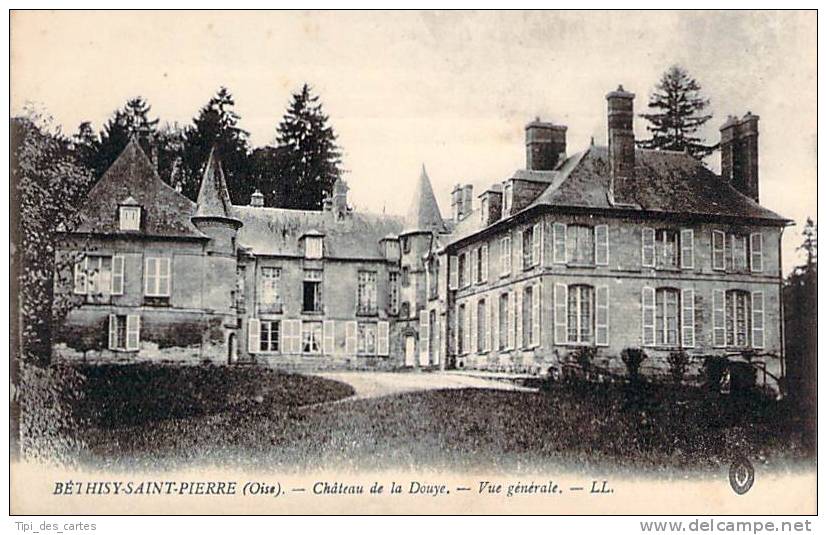 60 - Béthisy-Saint-Pierre - Château De La Douye, Vue Générale - Autres & Non Classés