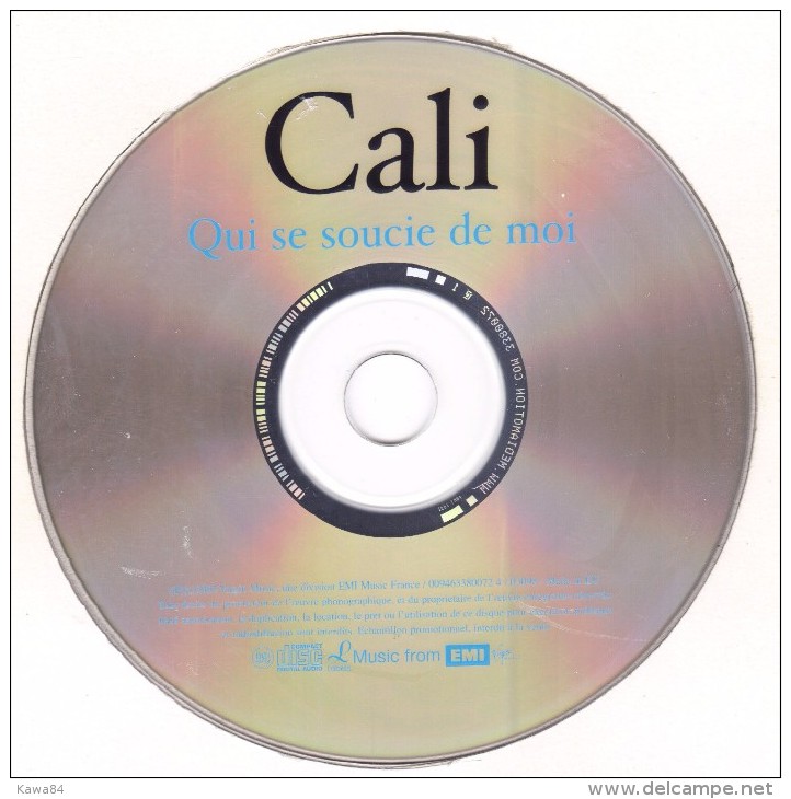 CDS   Cali  "  Qui Se Soucie De Moi  "  Promo  Europe - Ediciones De Colección