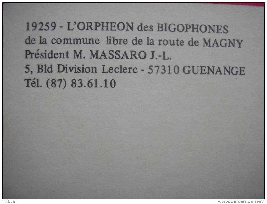 Cpsm,cpm  57 GUENANGE     L ORPHEON Des BIGOPHONES  President M. MASSARO J.-L. - Autres & Non Classés