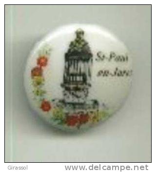 PIN´S PORCELAINE SAINT PAUL EN JARREZ LOIRE COLORGAM´S - Steden