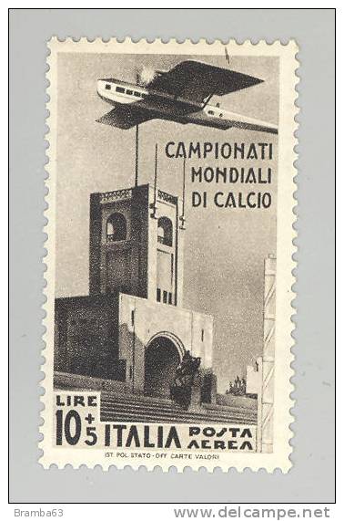 1934  L. 10 + 5 Posta Aerea Nuovo - CAMPIONATI MONDIALI DI CALCIO Centratura Perfetta (rif.Max) - Luftpost