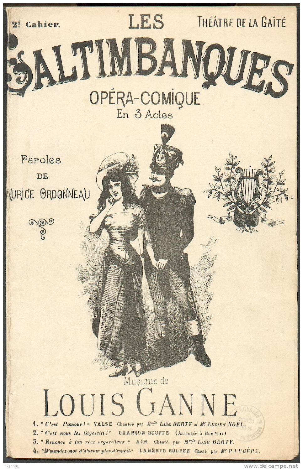 2 ° CAHIER   " LES SALTINBANQUES  " THEATRE DE LA GAITE-OPERA COMIQUE EN 3 ACTES - Chansonniers