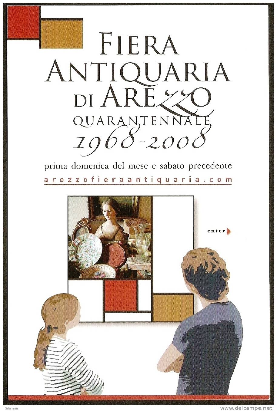 ITALIA AREZZO 2008 - FIERA ANTIQUARIA DI AREZZO - QUARANTENNALE 1968/2008 - CARTOLINA UFFICIALE - Altri & Non Classificati